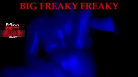 BigFreakyFreaky online show from 27, 3, 2026