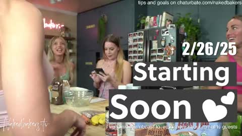 Snapshot of nakedbakers chatting on 27, 2, 2025 Naked Bakers online show from 27, 2, 2025